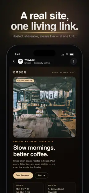 A real site, one living link: the finished Ember specialty coffee page in the app, with a photo, menu and opening hours.