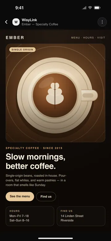 A real site, one living link: the finished Ember specialty coffee page in the app, with a photo, menu and opening hours.