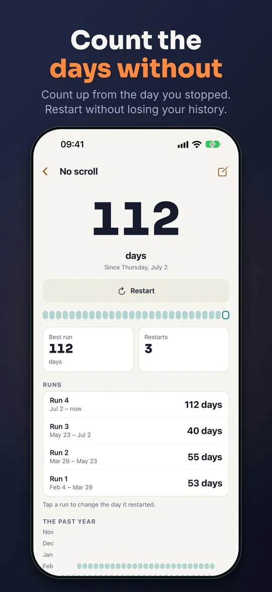 Count the days without: a counter reads 112 days, with a Restart button and the earlier runs listed below it.